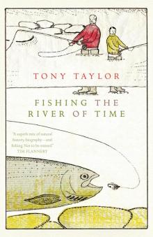 Fishing the River of Time Read online