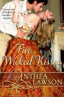 Five Wicked Kisses - A Tasty Regency Tidbit Read online