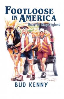 Footloose in America: Dixie to New England Read online