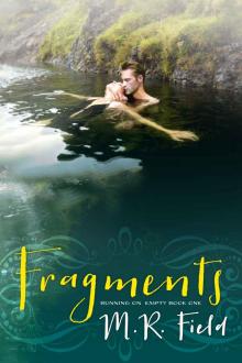 Fragments (Running On Empty Book 1) Read online