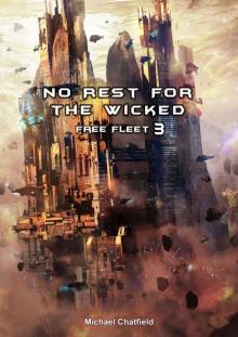 Free Fleet #03 No Rest for the Wicked