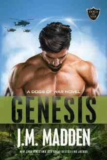 Genesis_The Dogs of War Prequel Read online