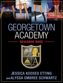 Georgetown Academy, Season One