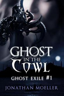 Ghost in the Cowl Read online