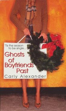 Ghosts of Boyfriends Past Read online