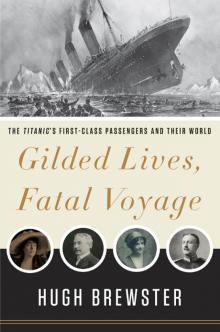 Gilded Lives, Fatal Voyage Read online