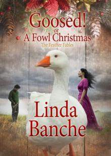 Goosed! or a Fowl Christmas Read online