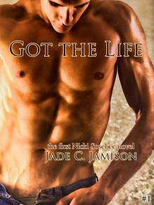 Got the Life (A Nicki Sosebee Novel) Read online