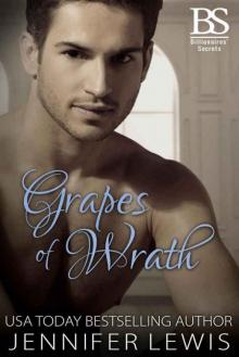 Grapes of Wrath (Billionaires' Secrets Book 2) Read online
