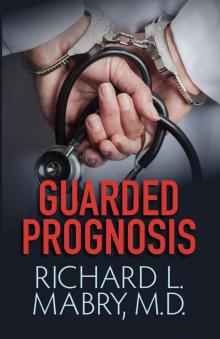 Guarded Prognosis