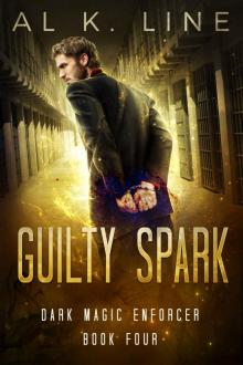 Guilty Spark (Dark Magic Enforcer Book 4) Read online