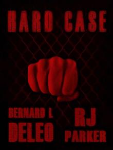 HARD CASE (A John Harding Novel - Special Ops, Cage Fighter, CIA Agent)