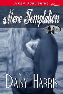 Harris, Daisy - Mere Temptation [Ocean Shifters 1] (Siren Publishing Classic) Read online