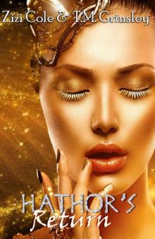 Hathor's Return (Eye of Ra Series Book 1) Read online