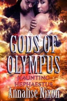 Haunting Hephaestus (Gods of Olympus Book 9) Read online