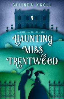 Haunting Miss Trentwood Read online