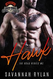 Hawk (The Road Rebels MC Book 1) Read online