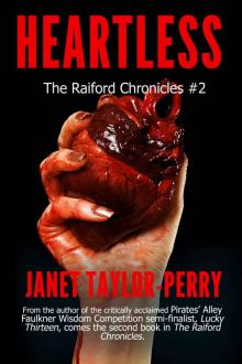 Heartless (The Raiford Chronicles) Read online