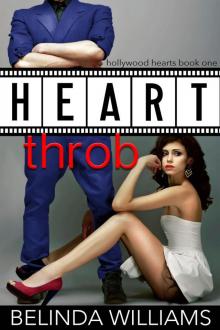Heartthrob (Hollywood Hearts, #1) Read online