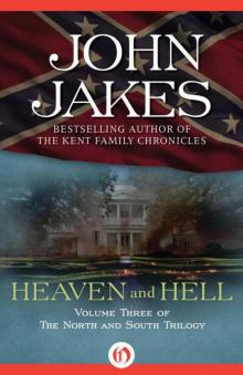 Heaven and Hell: The North and South Trilogy Read online