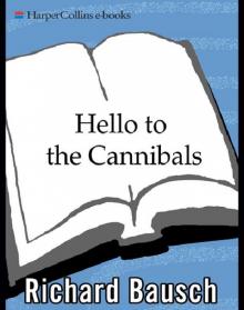 Hello to the Cannibals Read online