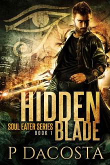 Hidden Blade (The Soul Eater Book 1) Read online