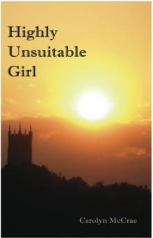 Highly Unsuitable Girl Read online