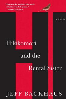 Hikikomori and the Rental Sister