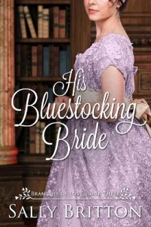 His Bluestocking Bride: A Regency Romance (Branches of Love Book 3)