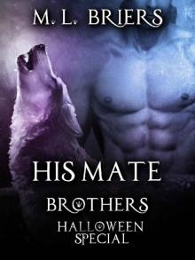 His Mate - Brothers - Halloween Special Read online