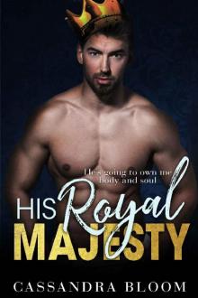 His Royal Majesty : A Royal Wedding Romance Read online