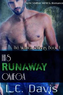 His Runaway Omega (The Mountain Shifters Book 4)