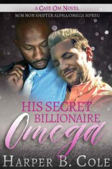 His Secret Billionaire Omega Read online
