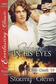 Home in His Eyes [Cade Creek 15] (The Stormy Glenn ManLove Collection) Read online