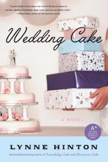 Hope Springs - 05 - Wedding Cake Read online