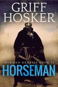 Horseman (Norman Genesis Book 2)