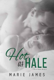 Hot as Hale (Hale Series Book 3) Read online
