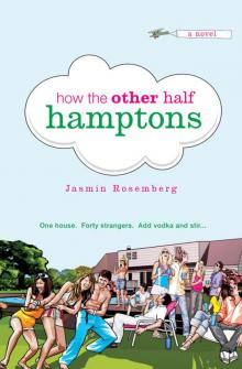 How the Other Half Hamptons Read online