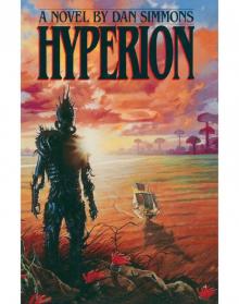 Hyperion 01 - Hyperion Read online