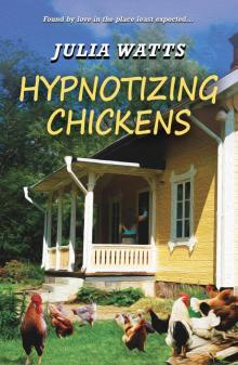 Hypnotizing Chickens Read online