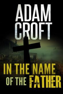 In the Name of the Father Read online