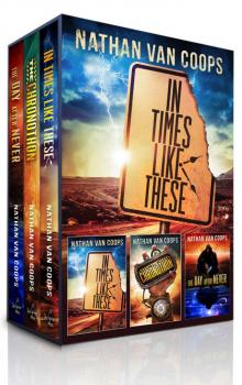In Times Like These: eBook Boxed Set: Books 1-3 Read online