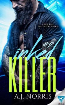 Inked Killer (A Tattoo Crimes Novel Book 2)