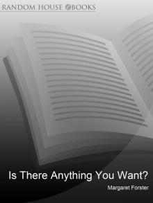Is There Anything You Want? Read online