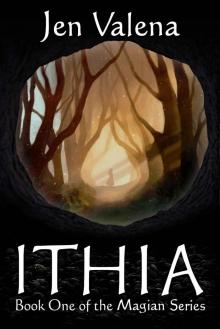 Ithia: Book One of the Magian Series