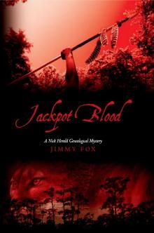 Jackpot Blood: A Nick Herald Genealogical Mystery Read online