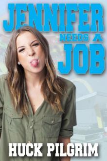 Jennifer Needs a Job Read online