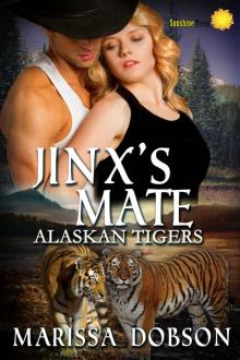Jinx's Mate (Alaskan Tigers) Read online