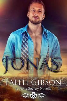 Jonas: A Stone Society Novella Read online
