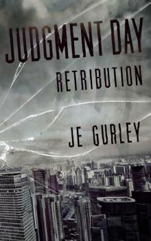Judgment Day (Book 3): Retribution Read online